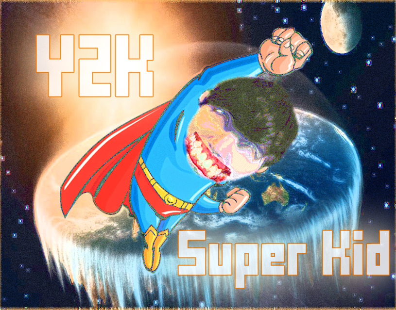 Y2K Super Kid